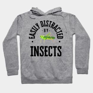 Easily Distracted by Insects, Black Text Hoodie